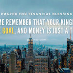 Prayer for Financial Blessing – Material Wealth and Spiritual Goals