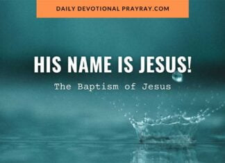 Fulfilling Righteousness for Us – Baptism of Jesus Devotional baptism of Jesus devotional