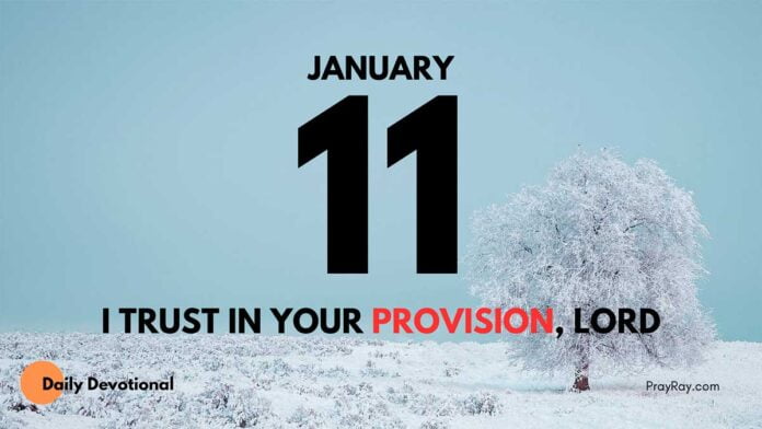 What Does it Mean to Be Provision of God Devotional January 11