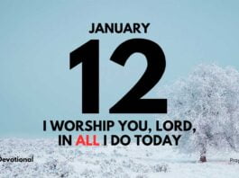Have a Heart of Worship in Daily Life devotional for January 12