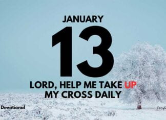 The Journey of Giving Your Life to God – Devotional for January 13 Giving Your Life to God devotional for January 13