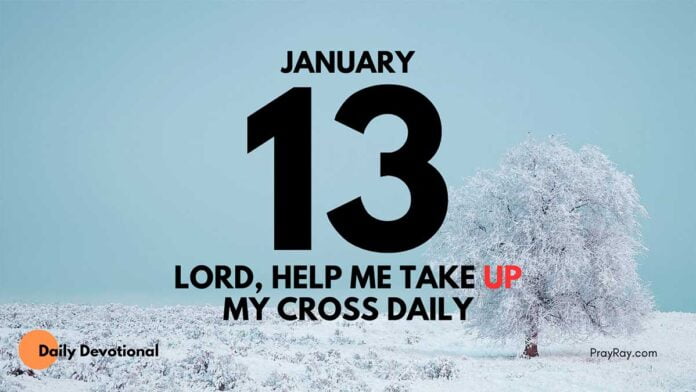 Giving Your Life to God devotional for January 13