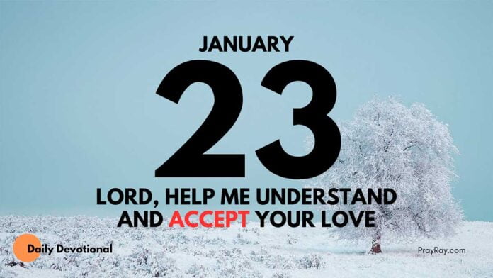 God Loves You daily Devotional for January 23