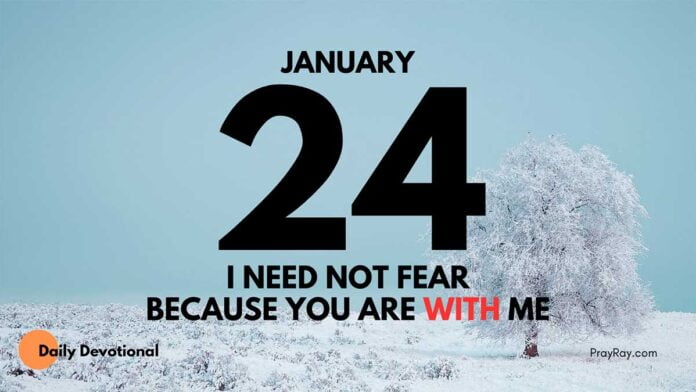 Don't Be Afraid daily Devotional for January 24