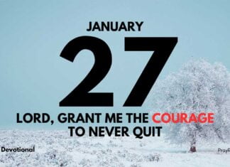 Never Quit – Daily Devotional for January 27 Never Quit daily Devotional for January 27