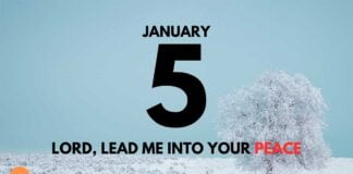 Find Peace in God’s Presence – Devotional for January 5 Find Peace in God’s Presence devotional for January 5