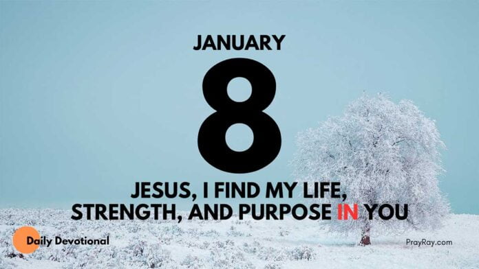 Jesus Christ breath of our souls devotional for January 8
