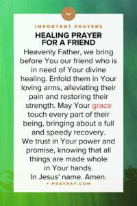 Healing prayer for a friend