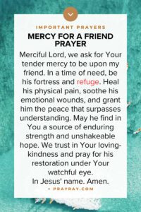 Prayer of God's mercy to my friend