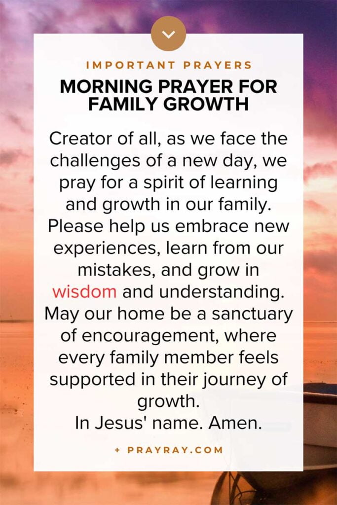Morning prayer for family growth