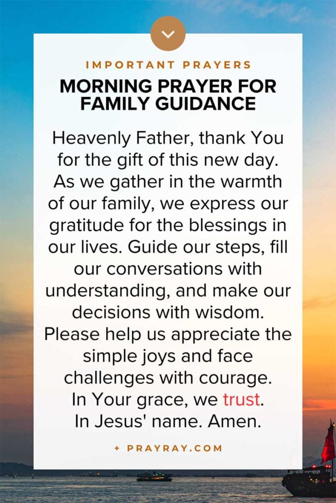 Morning prayer for family guidance
