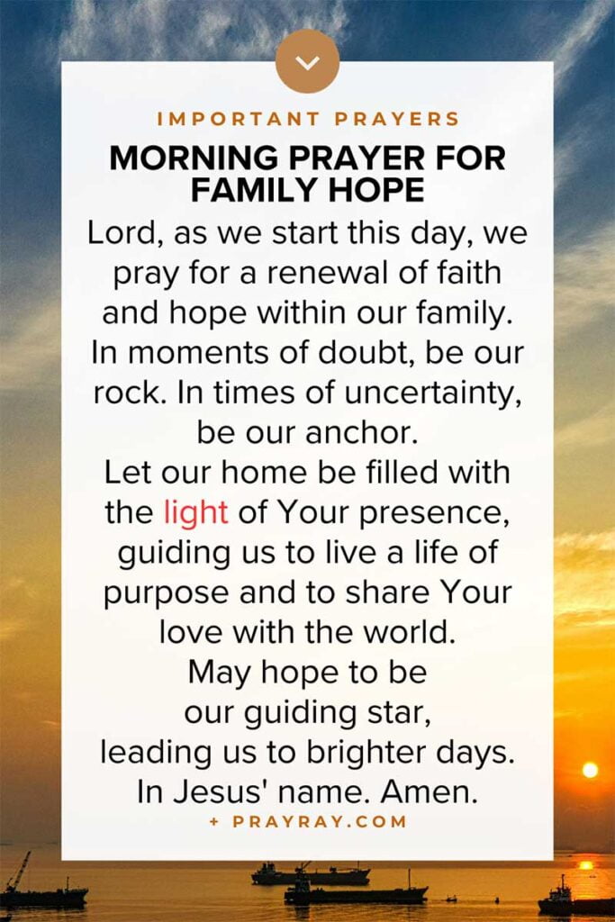 Morning prayer for family hope