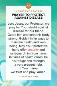 Prayer to protect against disease for friend