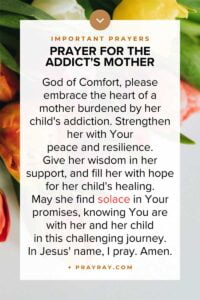 prayer for mother of a drug addict