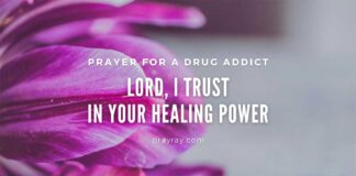 Prayer for a Drug Addict – Addiction and Recovery Prayer for a drug addict addiction and recovery