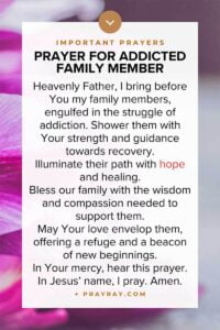 Prayer for a drug addicted family member
