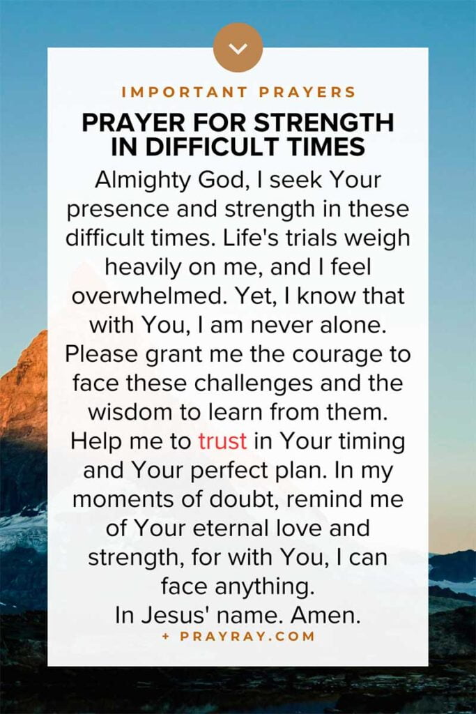 Prayer for strength during difficult times