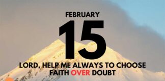 Faith Over Doubt – Daily Devotional for February 15 Faith Over Doubt daily Devotional for February 15