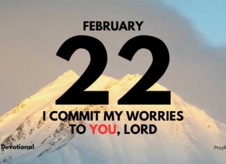 The Privilege of Trusting God – Daily Devotional for February 22 Privilege of Trusting God daily Devotional for February 22