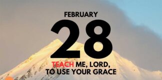 Power of God’s Grace in Weakness – Devotional for February 28 Power of God's Grace in Weakness Devotional for February 28