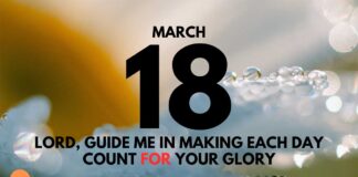 Make Each Day Count – Daily Devotional for March 18 Make Each Day Count daily Devotional for March 18