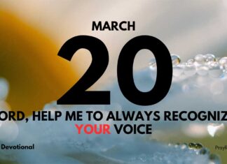 Hearing God Through Scripture – Daily Devotional for March 20 Hearing God Through Scripture daily Devotional for March 20