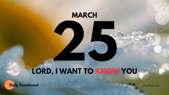 Knowing About God daily Devotional for March 25
