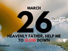 Peace in Slowing Down Daily Devotional for March 26