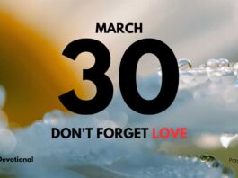 Christian Love as Action daily Devotional for March 30