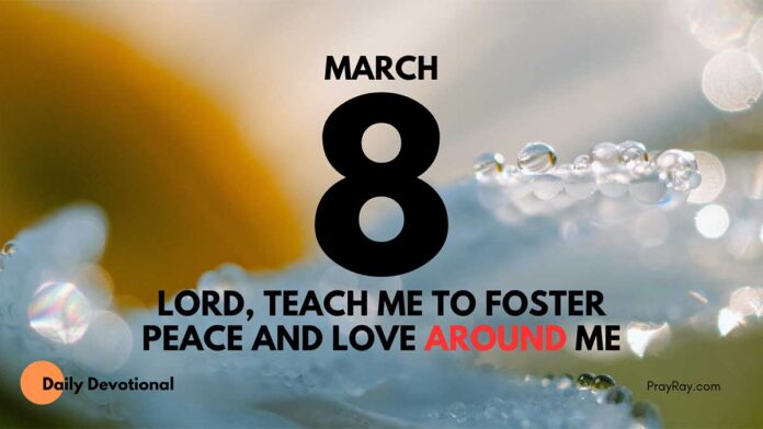 Create the Right Atmosphere for Spirituality Devotional for March 8