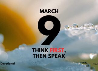 Think About What You Say – Daily Devotional for March 9 Think About What You Say Daily Devotional for March 9