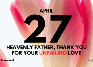 God’s Love and Our Imperfections – Daily Devotional for April 27 God's Love and Our Imperfections daily Devotional for April 27
