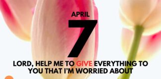 Trusting God Over Worry – Daily Devotional for April 7 Trusting God Over Worry daily Devotional for April 7