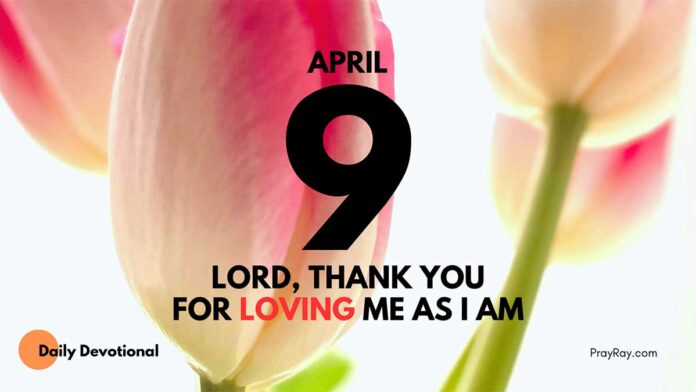 Joy of Being Yourself Daily Devotional for April 9
