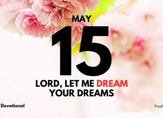 God’s Abundant Blessings – Daily Devotional for May 15 God's Abundant Blessings daily Devotional for May 15