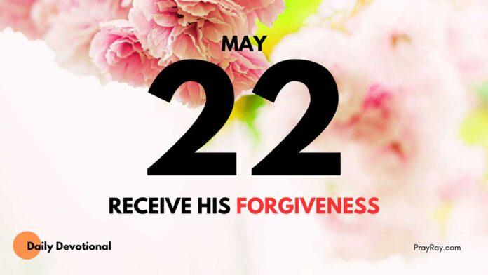 Joy Through Forgiveness daily Devotional for May 22