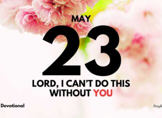 God Wants You to Grow – Daily Devotional for May 23 God Wants You to Grow daily Devotional for May 23