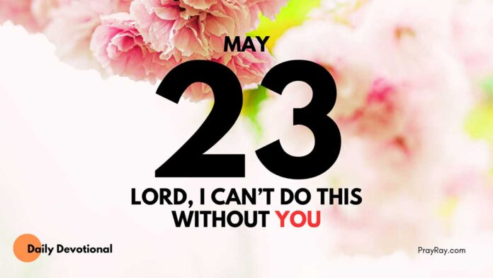 God Wants You to Grow daily Devotional for May 23