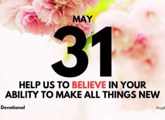 God’s Restoration Power – Daily Devotional for May 31 God's Restoration Power daily Devotional for May 31