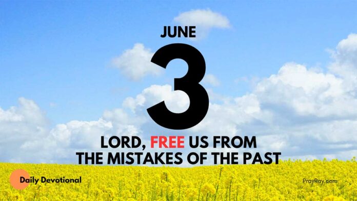 Leave the Past Behind daily Devotional for June 3