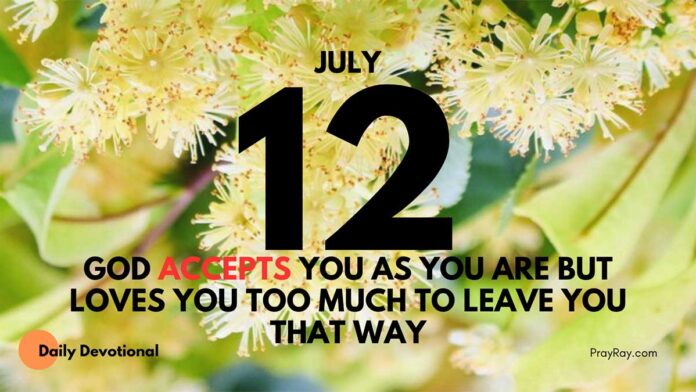 Accepted in Christ daily Devotional for July 12