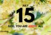 Keeping God First – Daily Devotional for July 15 Keeping God First daily Devotional for July 15