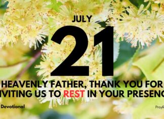 Resting with God – Daily Devotional for July 21 Resting with God daily Devotional for July 21