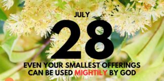 Offering Our Gifts – Daily Devotional for July 28 Offering Our Gifts daily Devotional for July 28