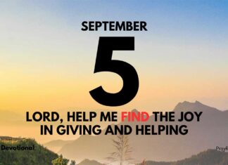 The Joy of Helping Others – Daily Devotional for September 5 The Joy of Helping Others Daily Devotional for September 5