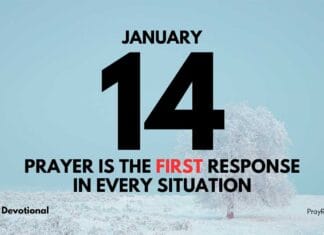 Prayer is Our First Defense – Daily Devotional for January 14 Prayer is Our First Defense – Daily Devotional for January 14