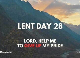 Lenten Devotional – Day 28: Give Up Your Pride Lenten Devotional - Day 28: Give Up Your Pride