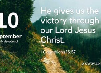 Victory in the Struggle – Daily Devotional for September 10 Victory in the Struggle Daily Devotional for September 10