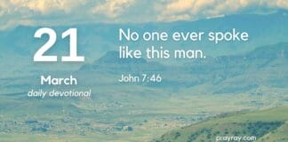 Words Like No Other – Daily Devotional for March 21 Words Like No Other Daily Devotional for March 21